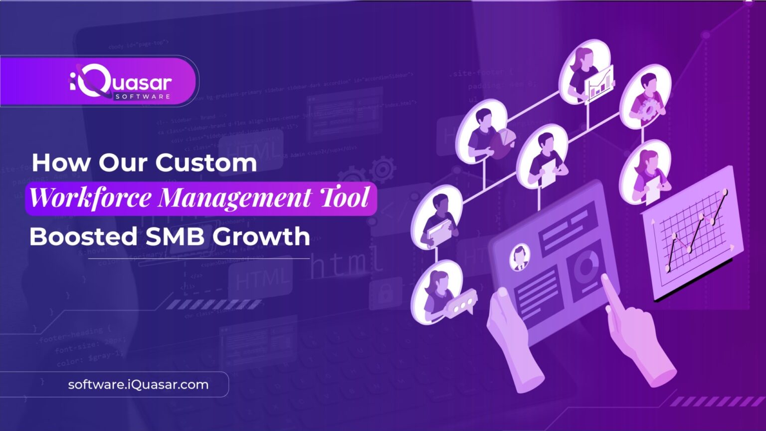 Thd Workforce Tools How Our Custom Workforce Management Tool Boosted SMB Growth - iQuasar ...