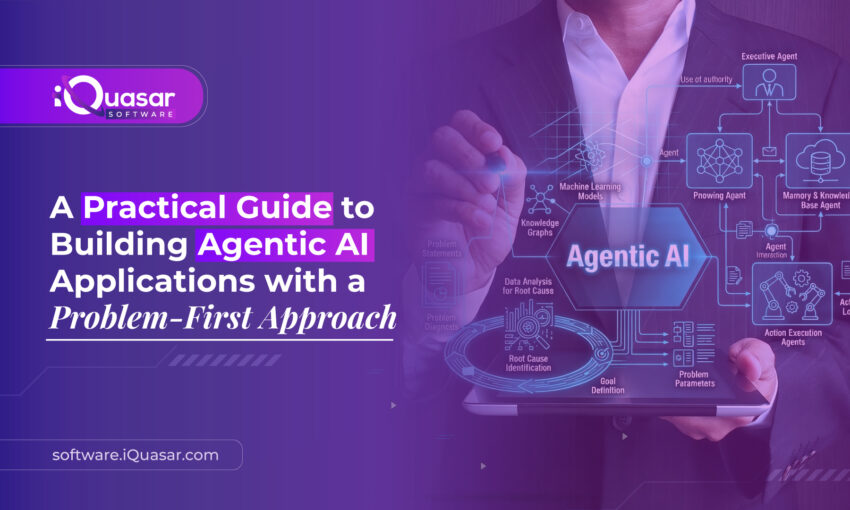 Building Agentic AI Applications with a Problem-First Approach